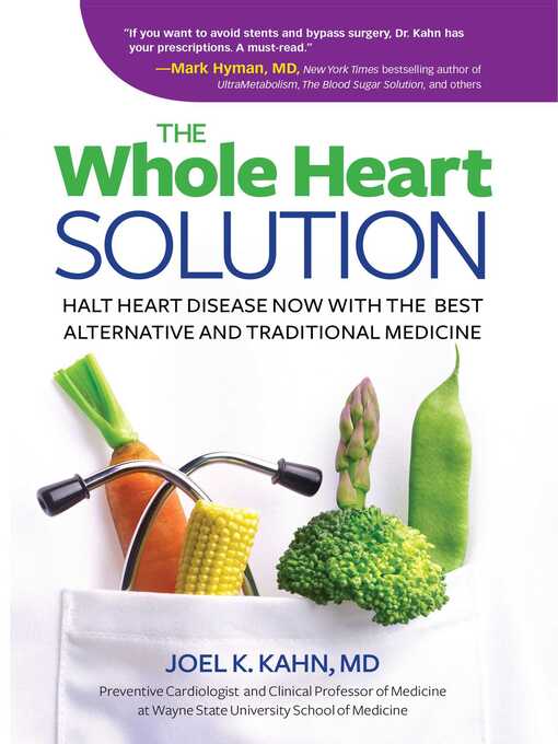 Title details for The Whole Heart Solution by Joel K. Kahn, MD - Wait list